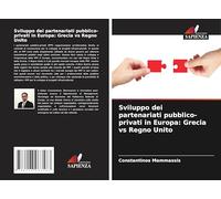 Sviluppo dei partenariati pubblico-privati in Europa: Grecia vs Regno Unito