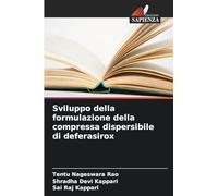 Sviluppo della formulazione della compressa dispersibile di deferasirox