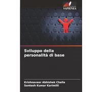 Sviluppo della personalità di base
