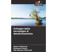 Sviluppo della tecnologia di desalinizzazione