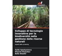 Sviluppo di tecnologie innovative per la biodiversità nella gestione delle risorse naturali: Aspetti dello screening
