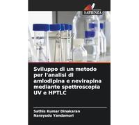 Sviluppo di un metodo per l'analisi di amlodipina e nevirapina mediante spettroscopia UV e HPTLC