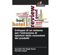 Sviluppo di un sistema per l'estrazione di opinioni dalle recensioni dei prodotti