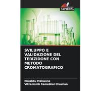 Sviluppo E Validazione del Terizidone Con Metodo Cromatografico