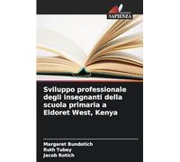 Sviluppo professionale degli insegnanti della scuola primaria a Eldoret West, Kenya
