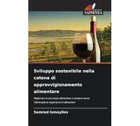 Sviluppo sostenibile nella catena di approvvigionamento alimentare