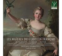 SVITLANA SHABALTINA - LES MAITRES DU CLAVECIN FRANCAIS