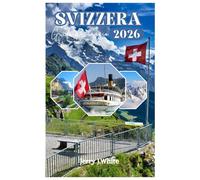 Svizzera Guida di viaggio 2026