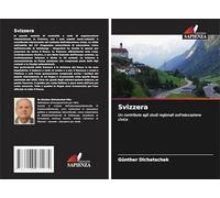 Svizzera: Un contributo agli studi regionali sull'educazione civica