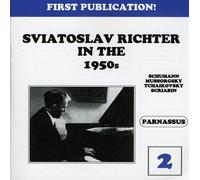 Svjatoslav Richter - In the 1950's Vol. 2