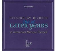 Svjatoslav Richter - Out Of Later Years Vol. 3 (In memoriam Marlene Dietrich)