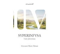 Svperinfvsa l'arte pleromista (La forma delle nuvole)