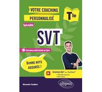 SVT. Terminale Spé (Votre coaching personnalisé)