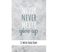 SW Slimming Diet Slimming World Compatible Healthy Food Diary: Food Journal Log Book Tracker 12 Week Meal Planner (6x9 inches)