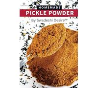 Swadeshi Desire™ Pickle (Achar) Masala Mezcla de especias indias naturales de 3.5 onzas (100 g) bolsa ~ Todos los ingredientes naturales | Vegano | Sin colores artificiales | Apto para gluten