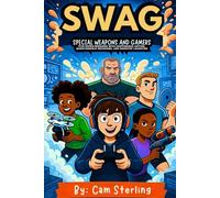 SWAG Micro-Series: Episodes 1-5 (Funny Spy Adventure for Gamer Kids): A Minecraft-loving sixth grader, a Fortnite fanatic, and Splatoon sisters make this a perfect binge read children ages 9-12