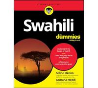 Swahili For Dummies (For Dummies (Language &Literature)) | Seline Okeno, Asmaha Heddi