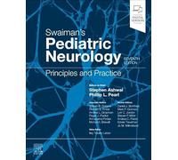 Neurología pediátrica de Swaiman: Principios y práctica
