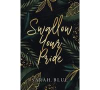Swallow Your Pride (The Carlson Brothers)