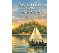 SWALLOWS AND AMAZONS