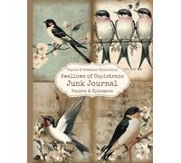 Swallows of Capistrano Junk Journal Cut Out Book - Junk Journal Pages & Ephemera Scrapbooking, Collage, Mixed Media and Crafting Over 30 Pages