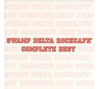 Swamp Delta Rockcafe - Swamp Delta Rockcafe Complete