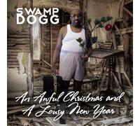 Swamp Dogg - An Awful Christmas And A Lousy New Year