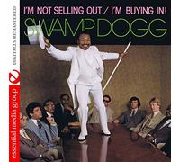 Swamp Dogg - I'm Not Selling Out / I'm Buying in