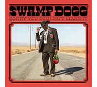 Swamp Dogg - Sorry You Couldnt Make It