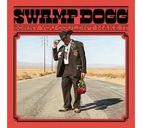 Swamp Dogg - Sorry You Couldn't Make It [Vinilo]