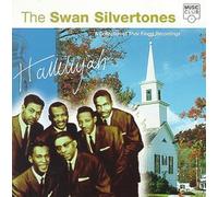 Swan Silvertones - Hallelujah: Collection of Their Finest