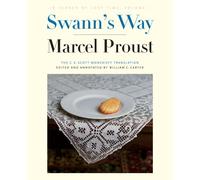 Swann's Way: In Search of Lost Time, Volume 1