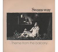 Swans Way - Theme From The Balcony [Vinyl LP]