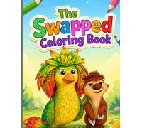 Swapped Coloring Book: Awesome Coloring Page for Kids and Fan of Ollie's Magic World