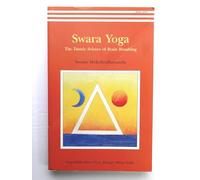 Swara Yoga: The Tantric Science of Brain Breathing