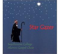 Swarthmore College Alumni Gospel Choir - Star Gazer
