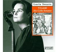 Swarts - Vivaldi;Six Cello Sonatas