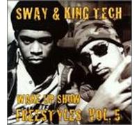 Sway & King Tech - Wake Up Show Freestyles...USA