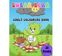 Swear Bear Colouring Book