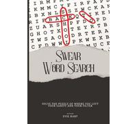 Swear Word Search: Solve the Puzzle of Where You Left Your Sanity (And Your Filter!) with 50+ SWEARY Word Searches! | Easy-Read Puzzles Packed with ... | 110 Pages of Rage Therapy in 6x9"