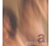 Swearing at Motorist - Last Night Becomes This Morning