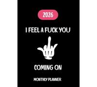 Sweary Planner 2026: A5, 5X7in 12 Months, From January 2026 to December 2026. With Contacts, Passwords, Important dates, Holidays, Monthly Expenditure and extra Notes pages.