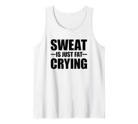 Sweat Is Just Fat Crying Camiseta sin Mangas