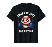 Sweat Is Just Fat Crying Panda Gym Workout Camiseta