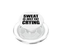 Sweat Is Just Fat Crying PopSockets PopGrip para MagSafe
