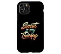 Sweat is my Therapy Workout Fitness Gym Carcasa para iPhone 11 Pro