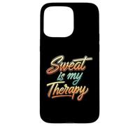 Sweat is my Therapy Workout Fitness Gym Carcasa para iPhone 15 Pro Max