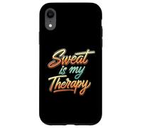 Sweat is my Therapy Workout Fitness Gym Carcasa para iPhone XR