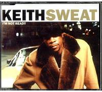 Sweat, Keith - I'm Not Ready