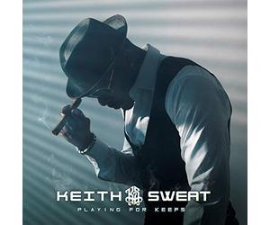 Sweat, Keith - Playing For Keeps